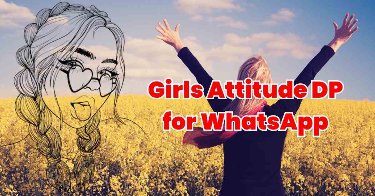 Girls Attitude DP