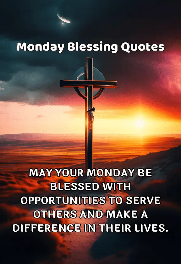 Monday Blessing Quotes
