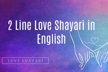 2 Line Love Shayari in English