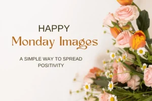 2023 Monday Blessings Images Δ A Simple Way to Spread Positivity