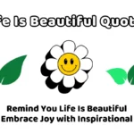 Life-Is-Beautiful-Quotes