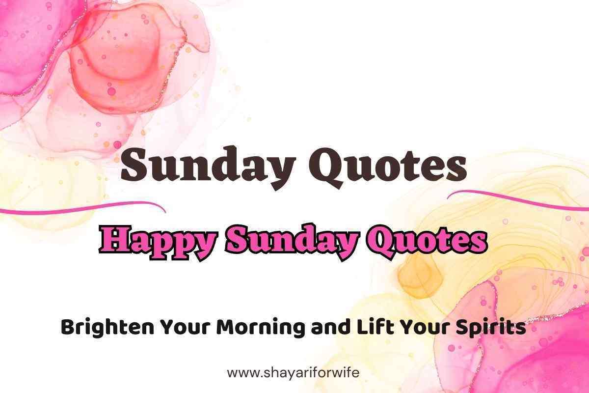 happy Sunday quotes